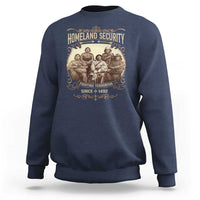 Homeland Security Fighting Terrorism Since 1492 Sweatshirt Native American History - Wonder Print Shop