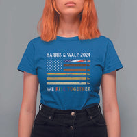 Harris Walz 2024 T Shirt For Women We Rise Together Vintage American Flag - Wonder Print Shop