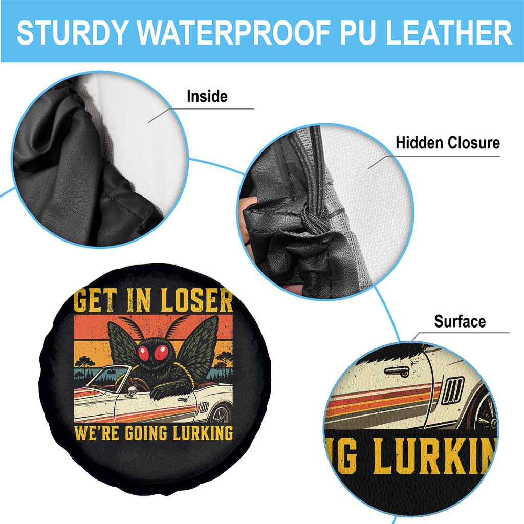 Get In Loser We Are Going Lurking Funny Mothman Spare Tire Cover Cryptozoology Cryptid Lover