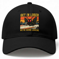 Get In Loser We Are Going Lurking Funny Mothman Baseball Cap Cryptozoology Cryptid Lover