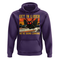 Get In Loser We Are Going Lurking Funny Mothman Hoodie Cryptozoology Cryptid Lover