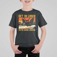 Get In Loser We Are Going Lurking Funny Mothman T Shirt For Kid Cryptozoology Cryptid Lover
