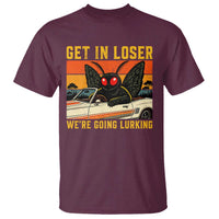 Get In Loser We Are Going Lurking Funny Mothman T Shirt Cryptozoology Cryptid Lover