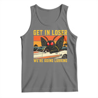 Get In Loser We Are Going Lurking Funny Mothman Tank Top Cryptozoology Cryptid Lover