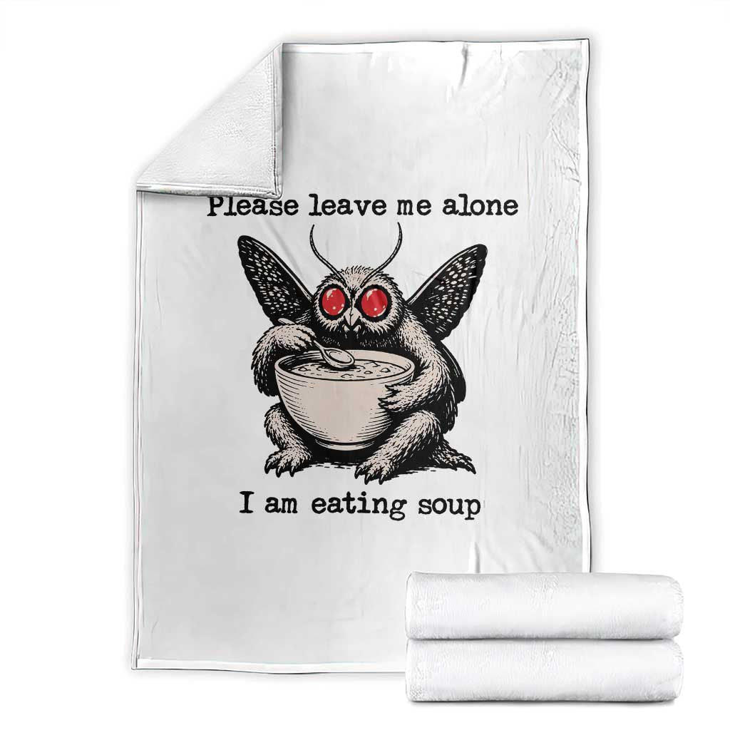 Please Leave Me Alone I Am Eating Soup Funny Mothman Throw Blanket