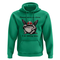 Please Leave Me Alone I Am Eating Soup Funny Mothman Hoodie
