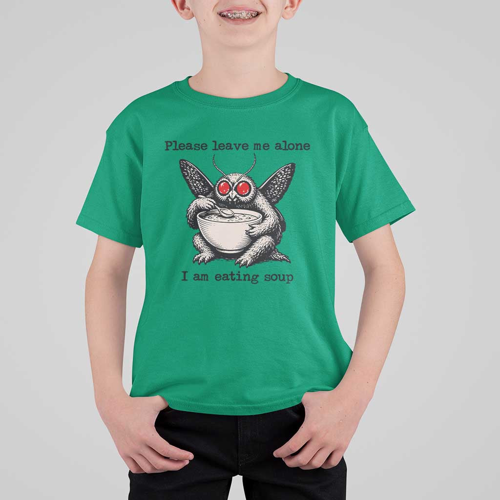 Please Leave Me Alone I Am Eating Soup Funny Mothman T Shirt For Kid