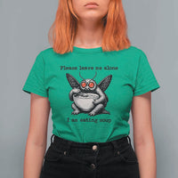 Please Leave Me Alone I Am Eating Soup Funny Mothman T Shirt For Women