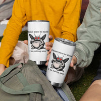 Please Leave Me Alone I Am Eating Soup Funny Mothman Tumbler Cup