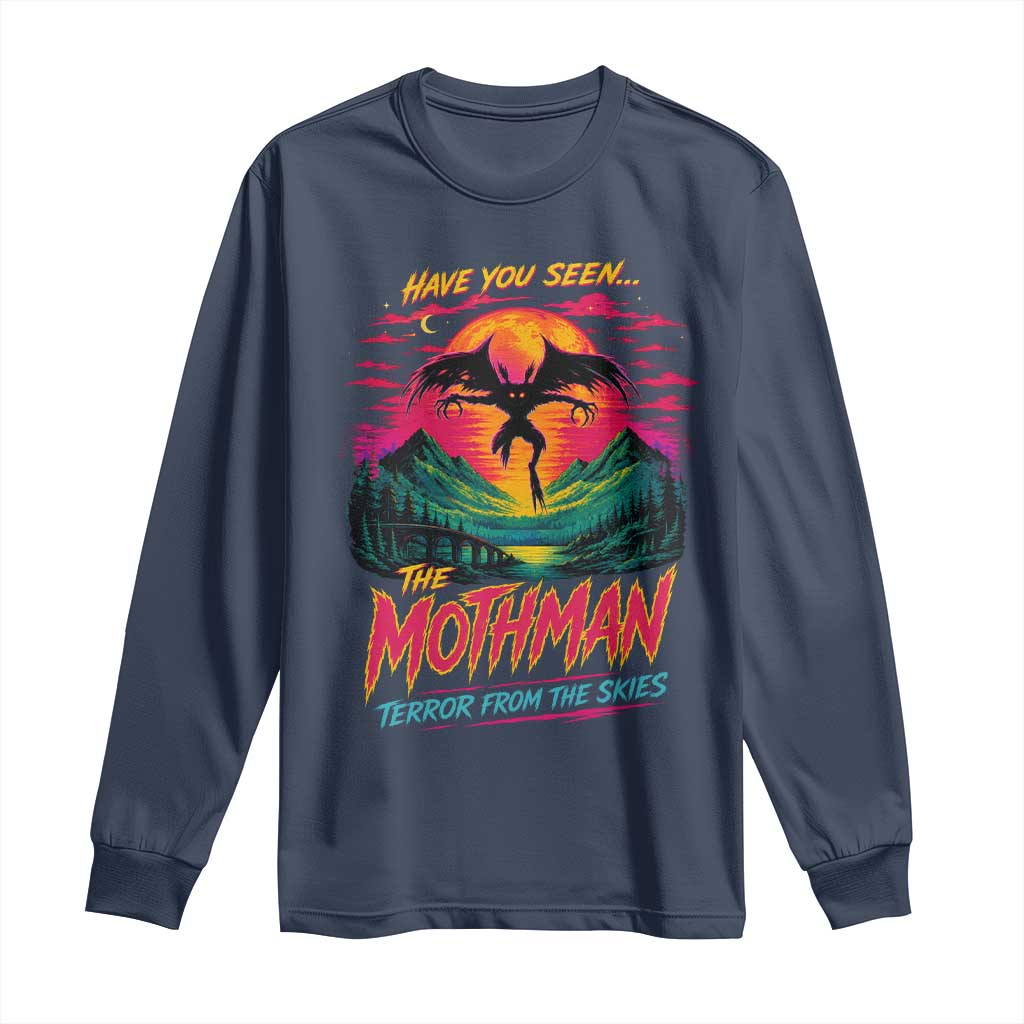 Funny Mothman Long Sleeve Shirt Have You Seen The Mothman Terror From The Skies Cryptid Legends
