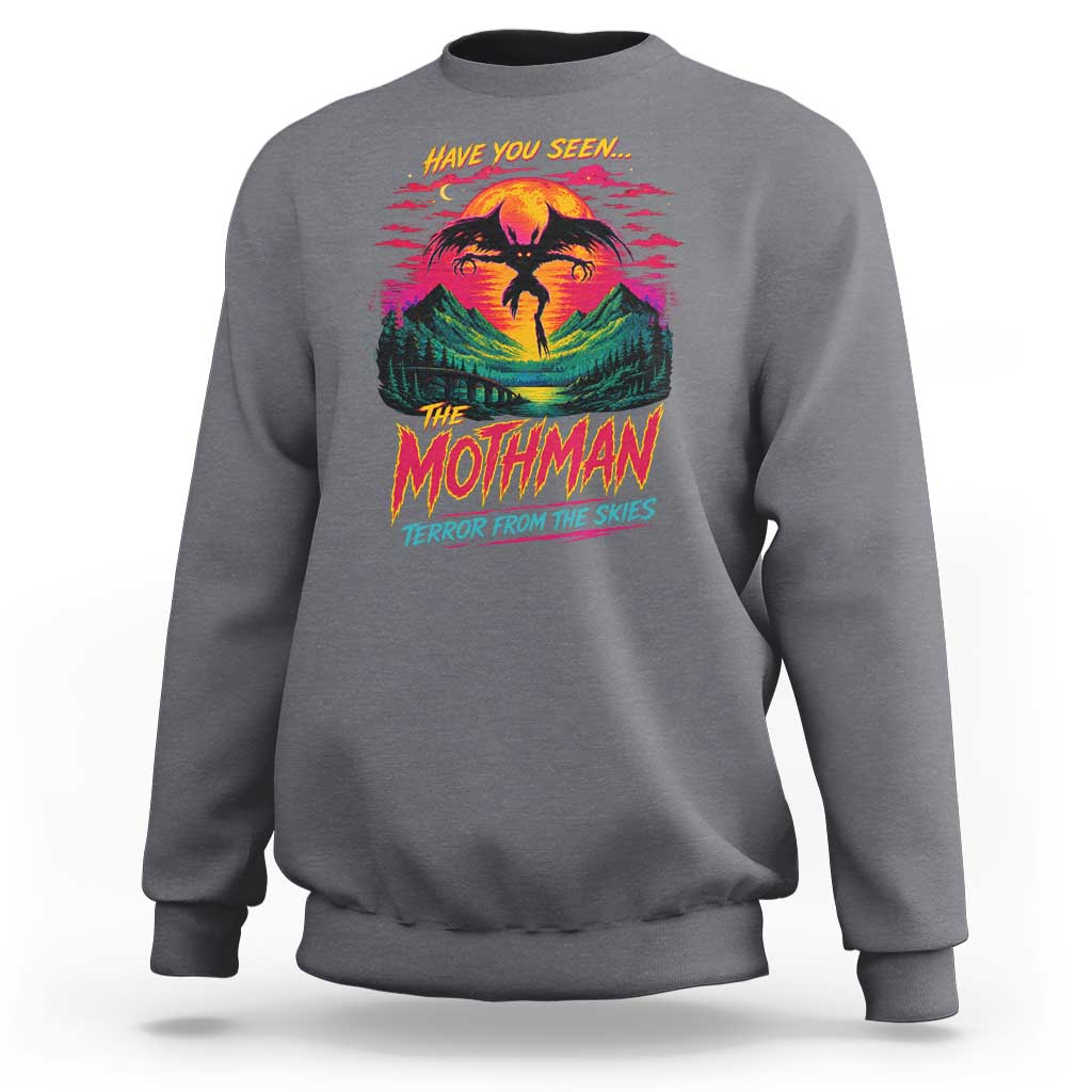 Funny Mothman Sweatshirt Have You Seen The Mothman Terror From The Skies Cryptid Legends