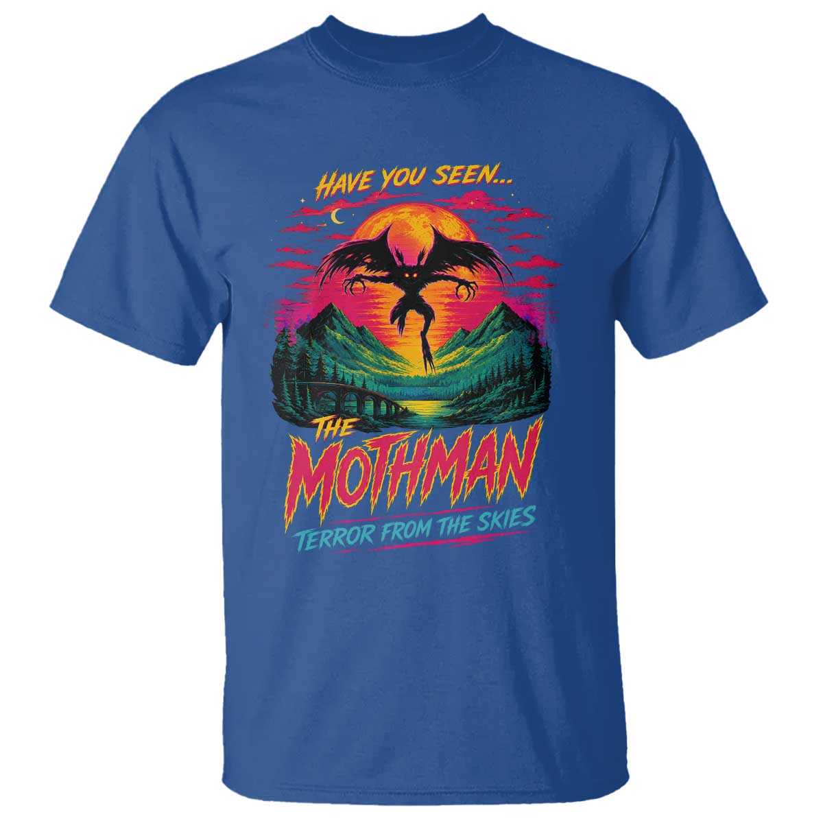 Funny Mothman T Shirt Have You Seen The Mothman Terror From The Skies Cryptid Legends