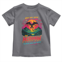 Funny Mothman Toddler T Shirt Have You Seen The Mothman Terror From The Skies Cryptid Legends