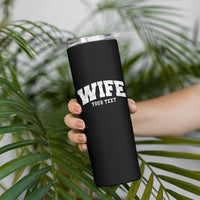 Personalized Wife Skinny Tumbler Custom Text Name Wifey Marriage Anniversary Couple Gift