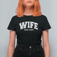 Personalized Wife T Shirt For Women Custom Text Name Wifey Marriage Anniversary Couple Gift