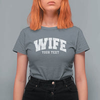 Personalized Wife T Shirt For Women Custom Text Name Wifey Marriage Anniversary Couple Gift