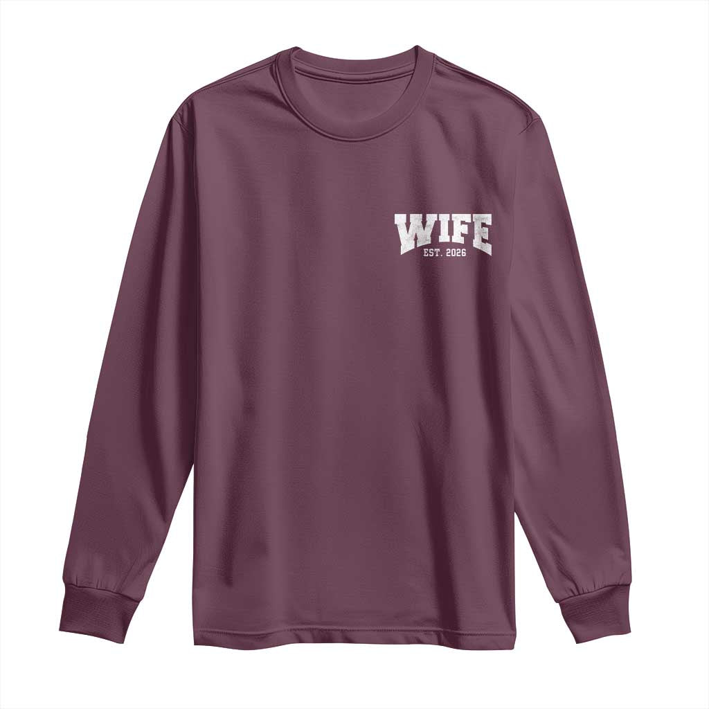 Wife Est 2026 Long Sleeve Shirt Just Married Couple Matching Wedding Honeymoon