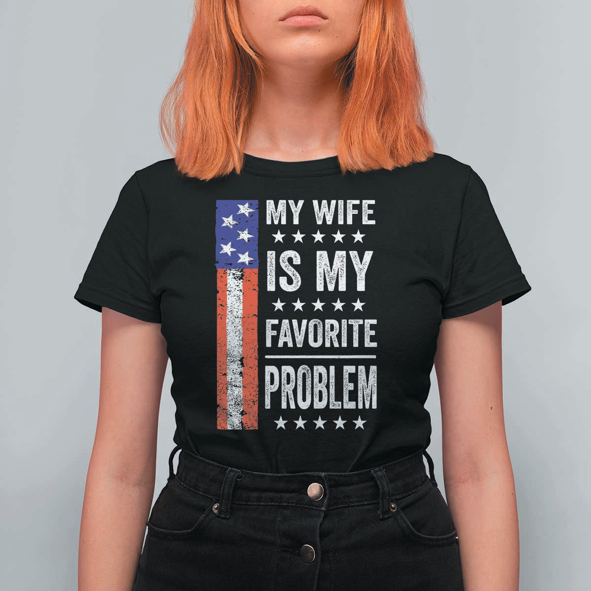 My Wife Is My Favorite Problem T Shirt For Women Wife Husband Marriage Humor American Flag Rock Hand