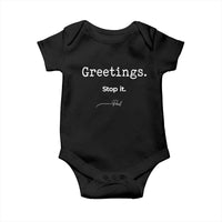 Greeting Stop It Paul Funny Christian Bible Faith Baby Onesie