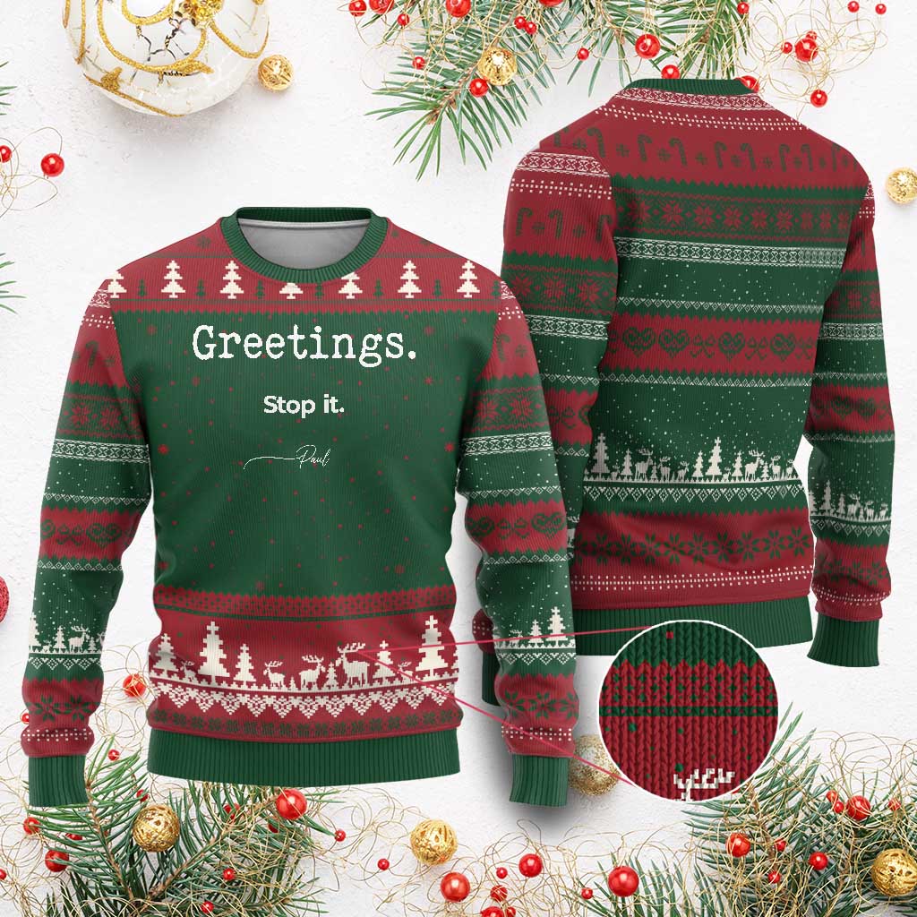 Greeting Stop It Paul Funny Christian Bible Faith Ugly Christmas Sweater