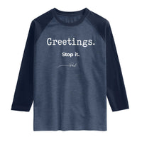 Greeting Stop It Paul Funny Christian Bible Faith Raglan Shirt