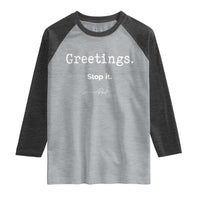 Greeting Stop It Paul Funny Christian Bible Faith Raglan Shirt