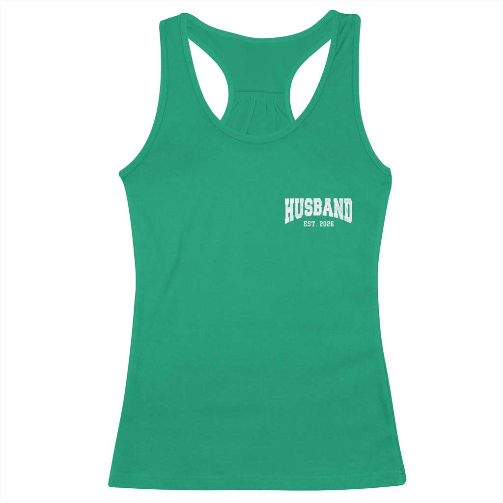 Husband Est 2026 Racerback Tank Top Just Married Couple Matching Wedding Honeymoon