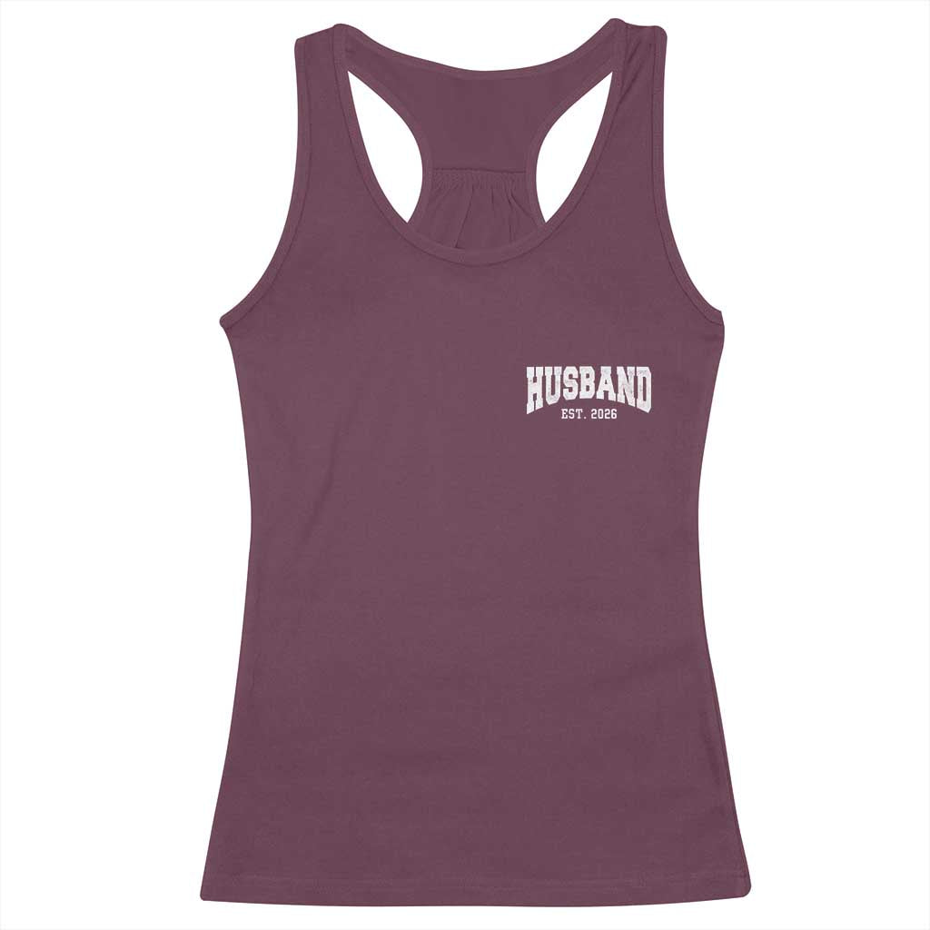 Husband Est 2026 Racerback Tank Top Just Married Couple Matching Wedding Honeymoon
