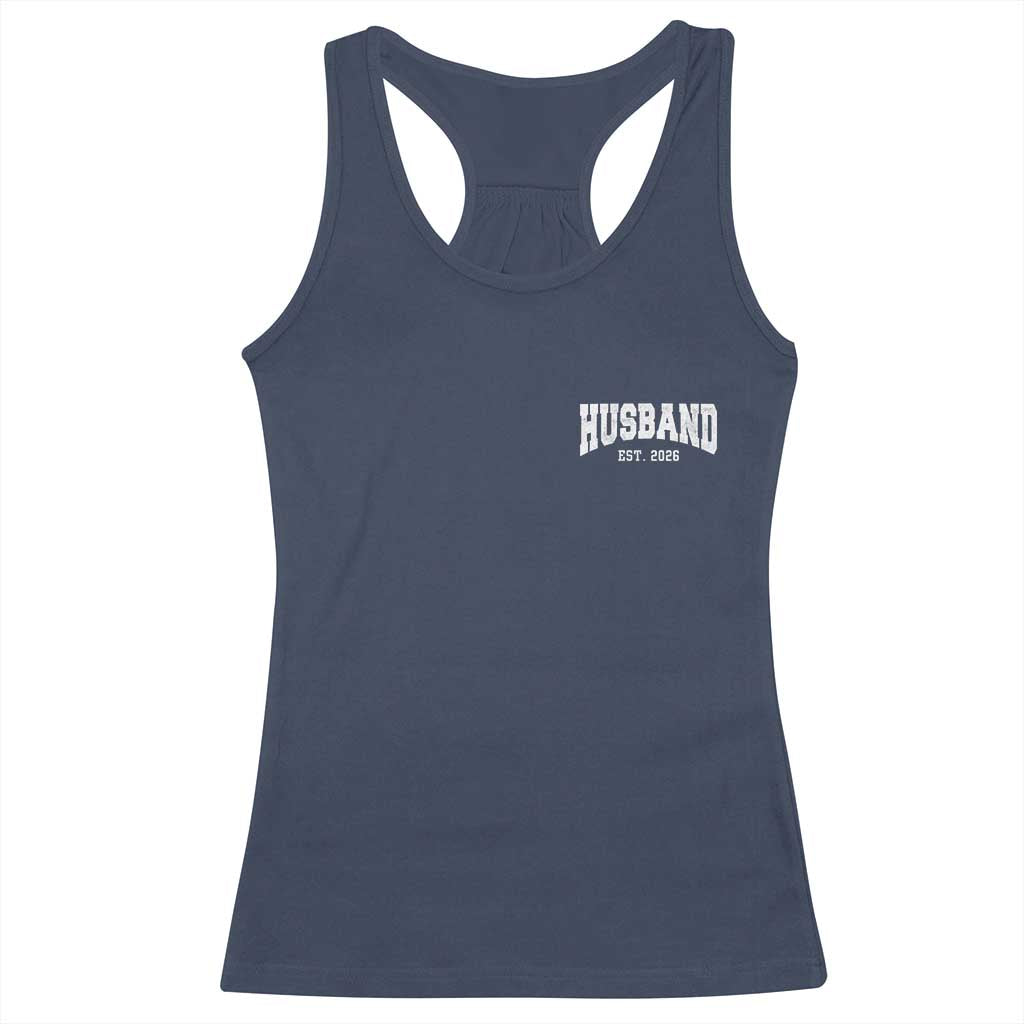 Husband Est 2026 Racerback Tank Top Just Married Couple Matching Wedding Honeymoon