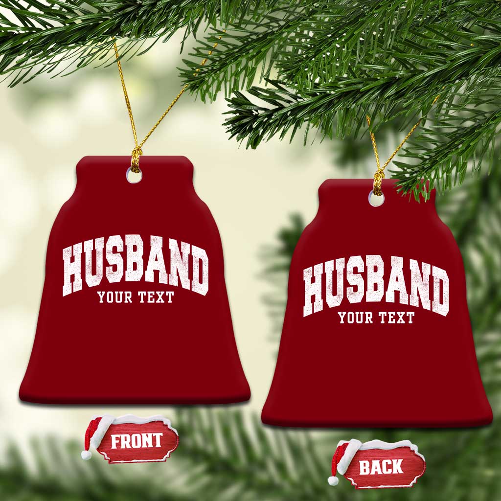 Personalized Husband Ceramic Ornament Custom Text Name Hubby Marriage Anniversary Couple Gift