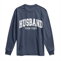Personalized Husband Long Sleeve Shirt Custom Text Name Hubby Marriage Anniversary Couple Gift