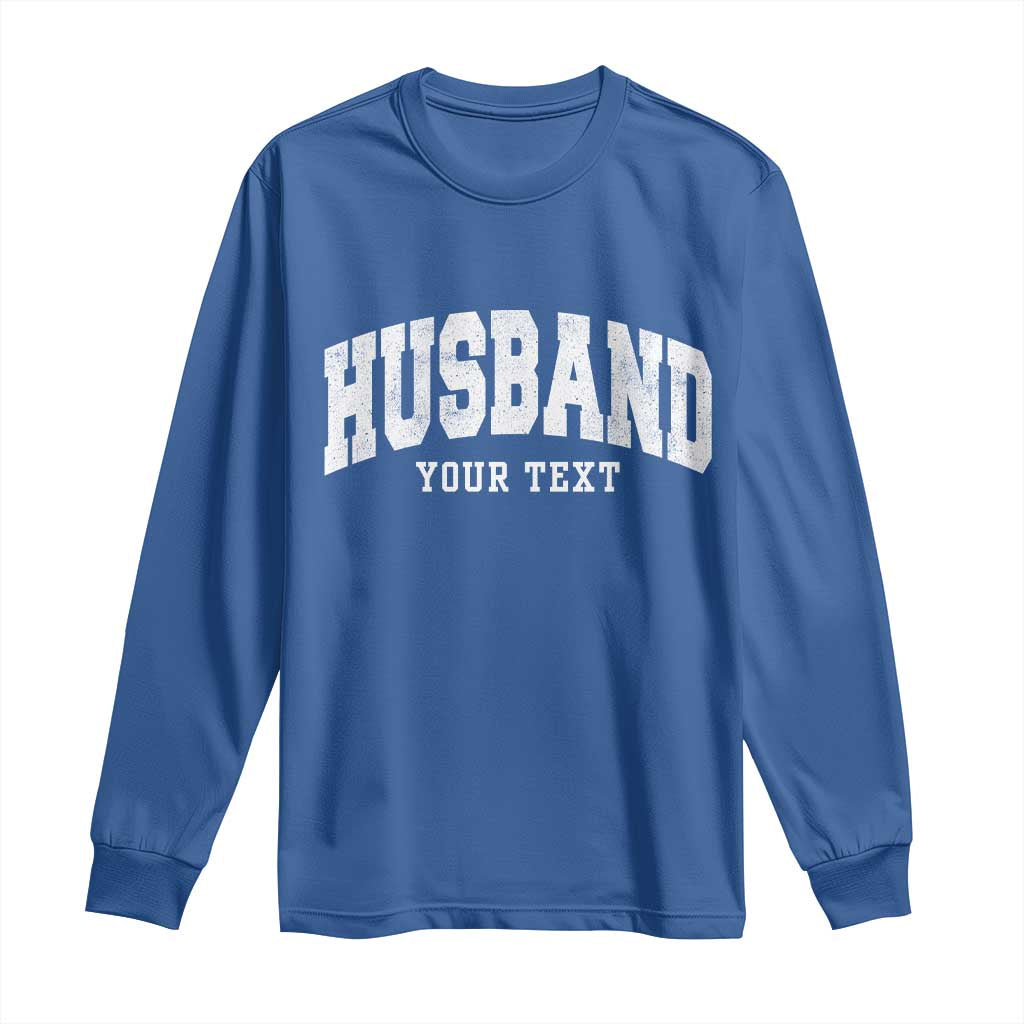 Personalized Husband Long Sleeve Shirt Custom Text Name Hubby Marriage Anniversary Couple Gift