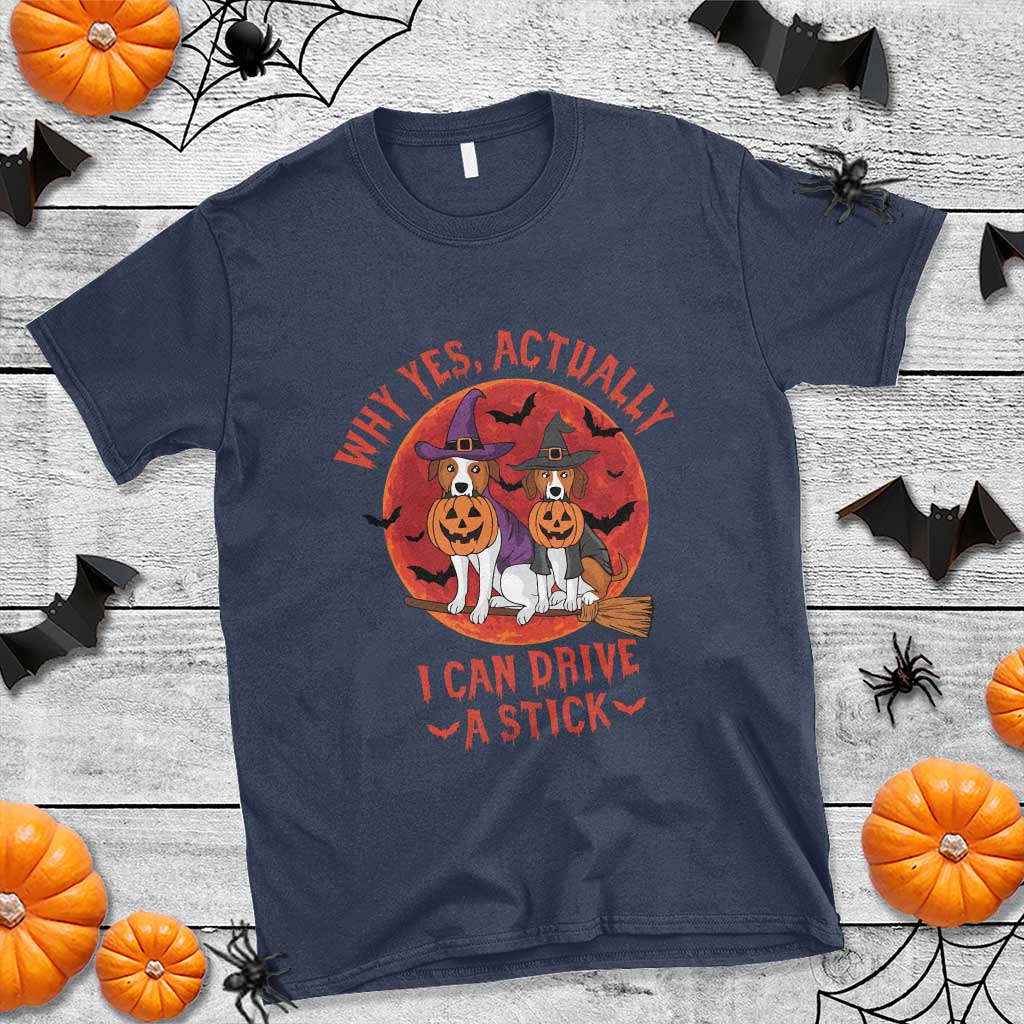 Funny Halloween Dog T Shirt Why Yes Actually I Can Drive A Stick Witch - Wonder Print Shop
