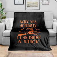 Halloween Dog Throw Blanket Why Yes Actually I Can Drive A Stick Witch - Wonder Print Shop