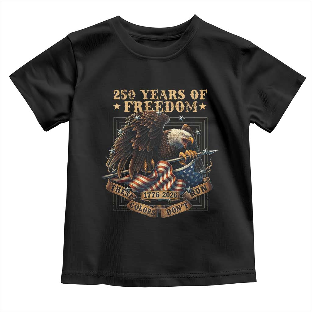 250th American Anniversary Toddler T Shirt 250 Years Of Freedom Independence American Flag - Wonder Print Shop