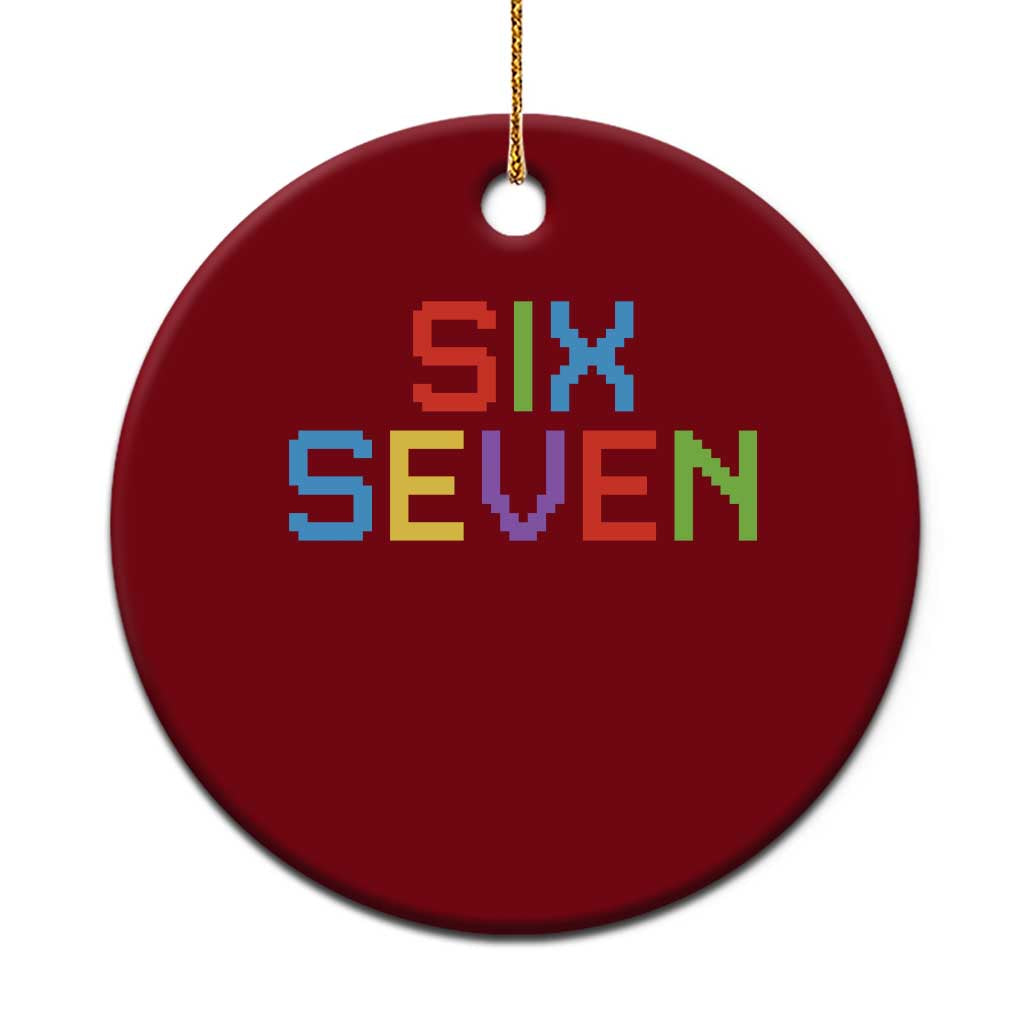 Six Seven Meme Pixel 67 Gen Alpha Meme Ceramic Ornament - Wonder Print Shop