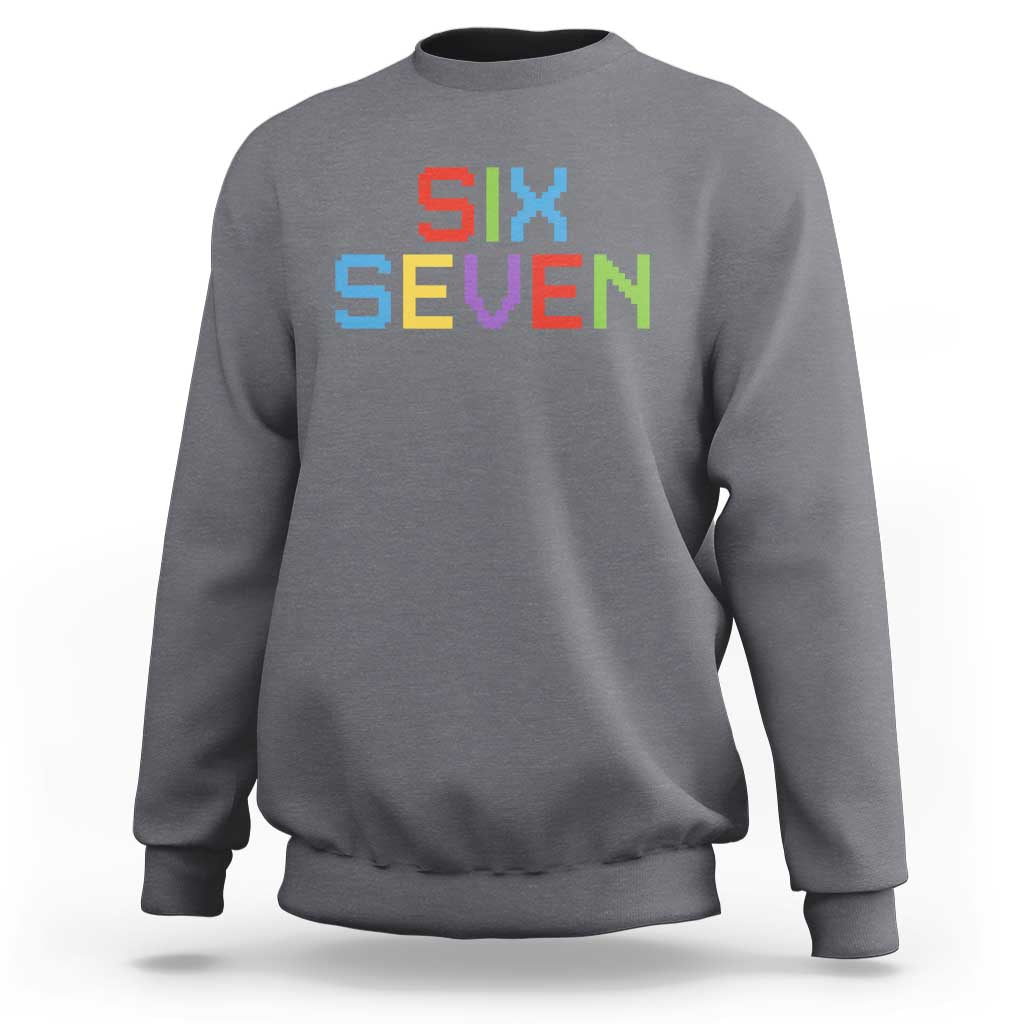 Six Seven Meme Pixel 67 Gen Alpha Meme Sweatshirt - Wonder Print Shop