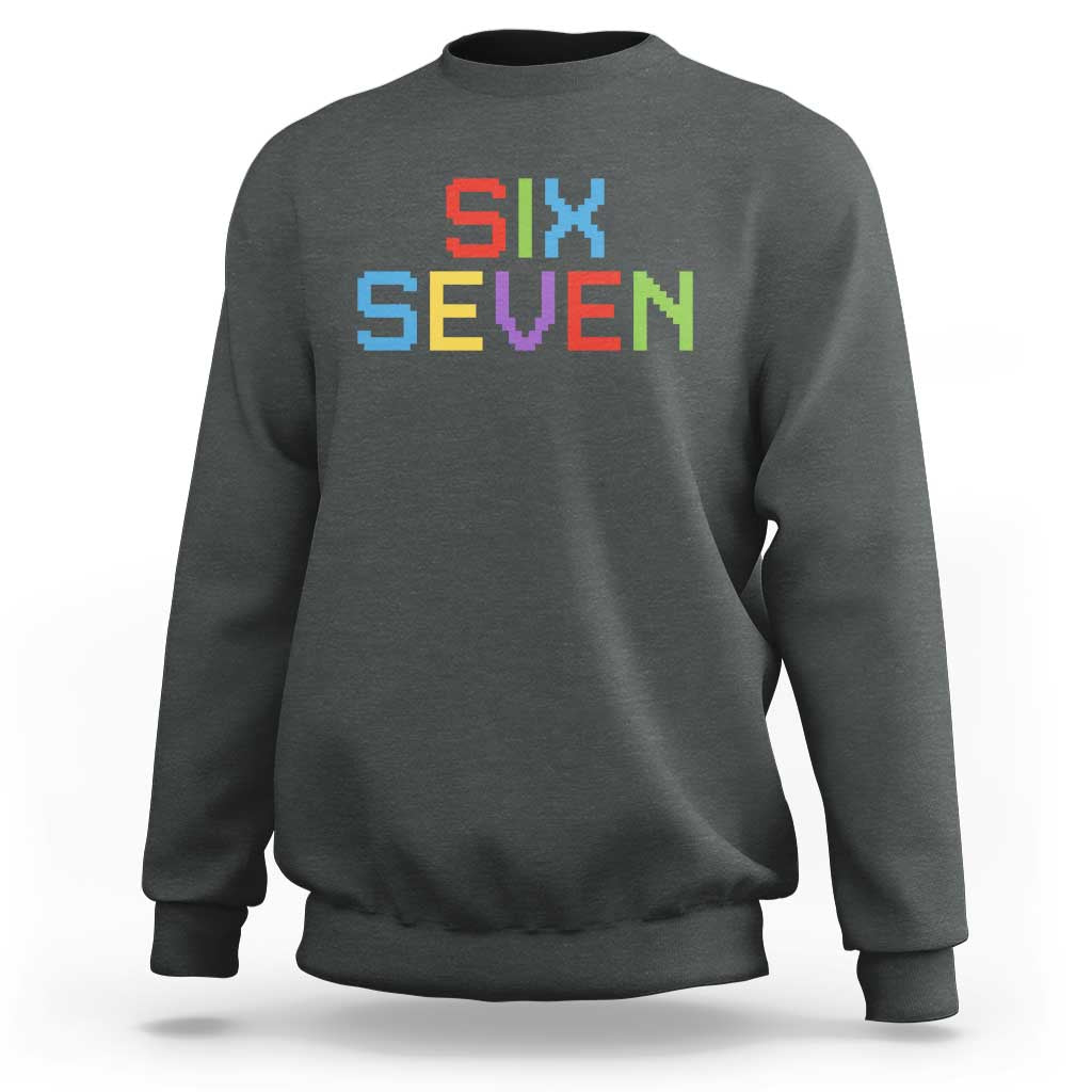 Six Seven Meme Pixel 67 Gen Alpha Meme Sweatshirt - Wonder Print Shop