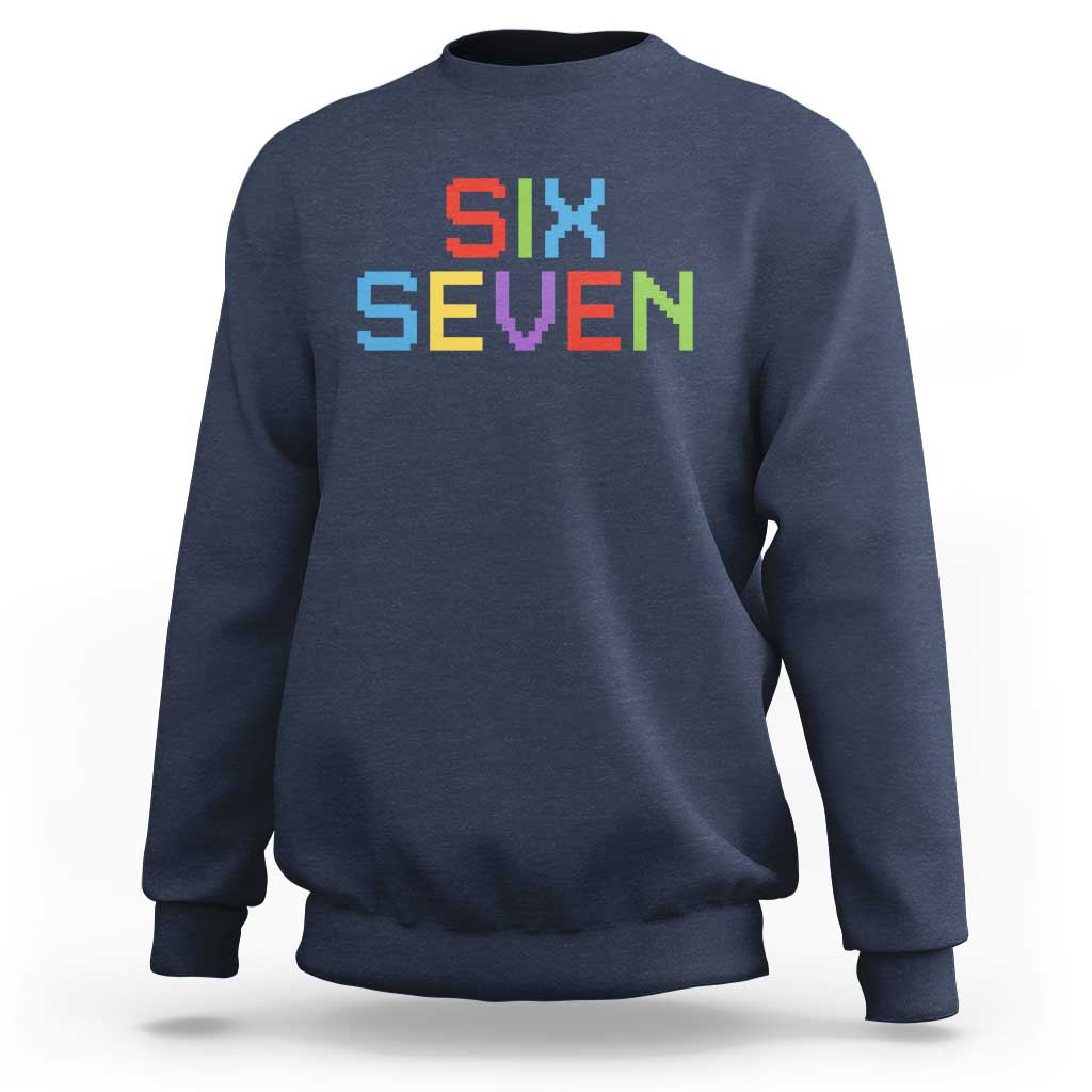 Six Seven Meme Pixel 67 Gen Alpha Meme Sweatshirt - Wonder Print Shop