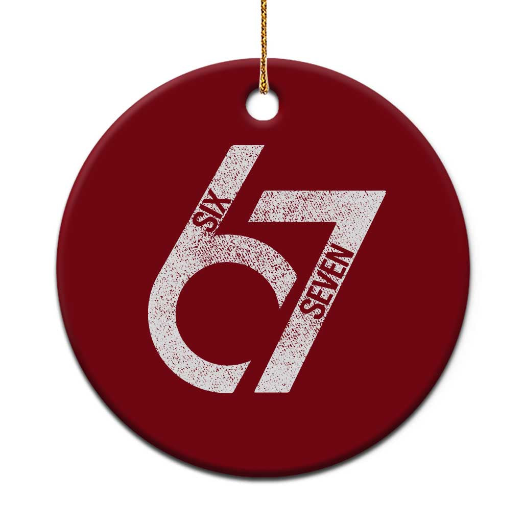 Funny Six Seven 67 Meme Gen Alpha Slang Ceramic Ornament - Wonder Print Shop