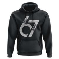 Funny Six Seven 67 Meme Gen Alpha Slang Hoodie - Wonder Print Shop