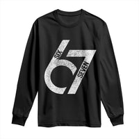 Funny Six Seven 67 Meme Gen Alpha Slang Long Sleeve Shirt - Wonder Print Shop