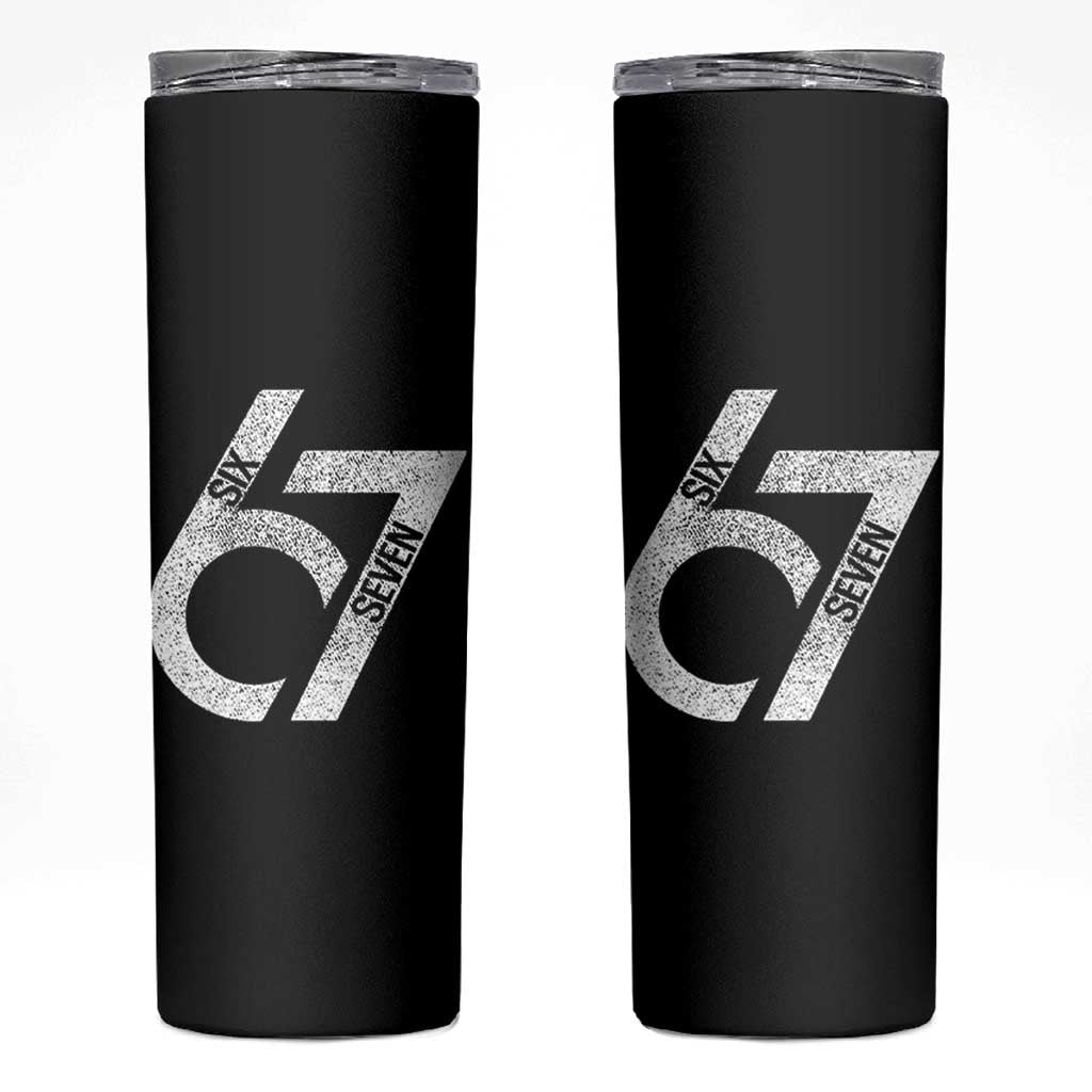 Funny Six Seven 67 Meme Gen Alpha Slang Skinny Tumbler - Wonder Print Shop