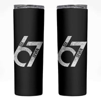 Funny Six Seven 67 Meme Gen Alpha Slang Skinny Tumbler - Wonder Print Shop