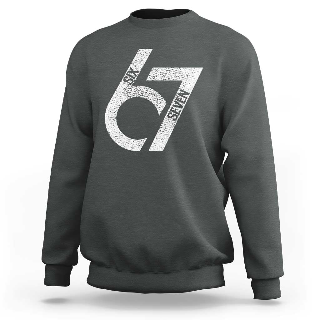 Funny Six Seven 67 Meme Gen Alpha Slang Sweatshirt - Wonder Print Shop
