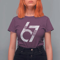 Funny Six Seven 67 Meme Gen Alpha Slang T Shirt For Women - Wonder Print Shop