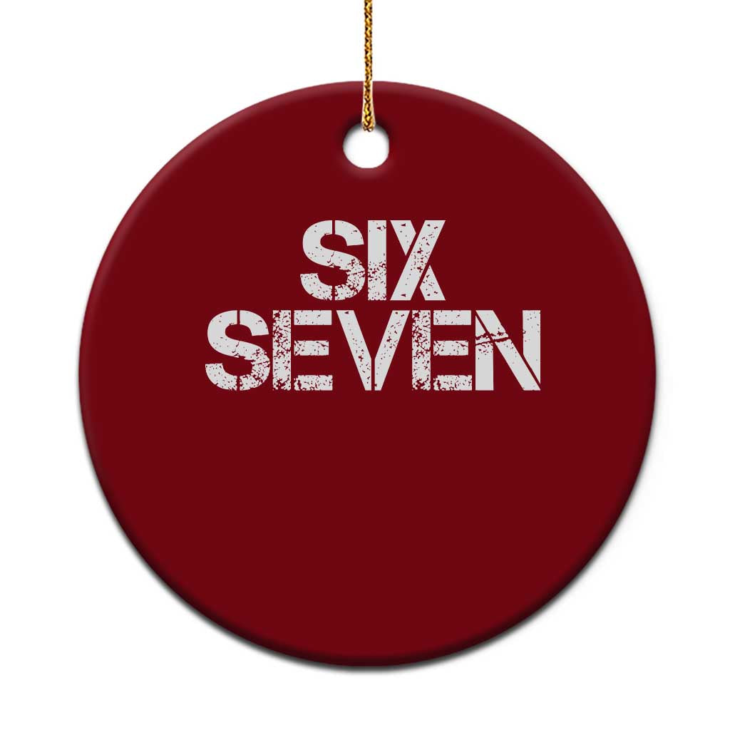Six Seven Meme Vintage 67 Gen Alpha Meme Ceramic Ornament - Wonder Print Shop