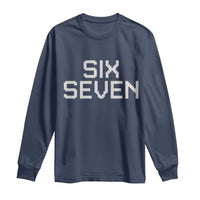 Six Seven Meme Pixel 67 Gen Alpha Internet Joke Long Sleeve Shirt - Wonder Print Shop
