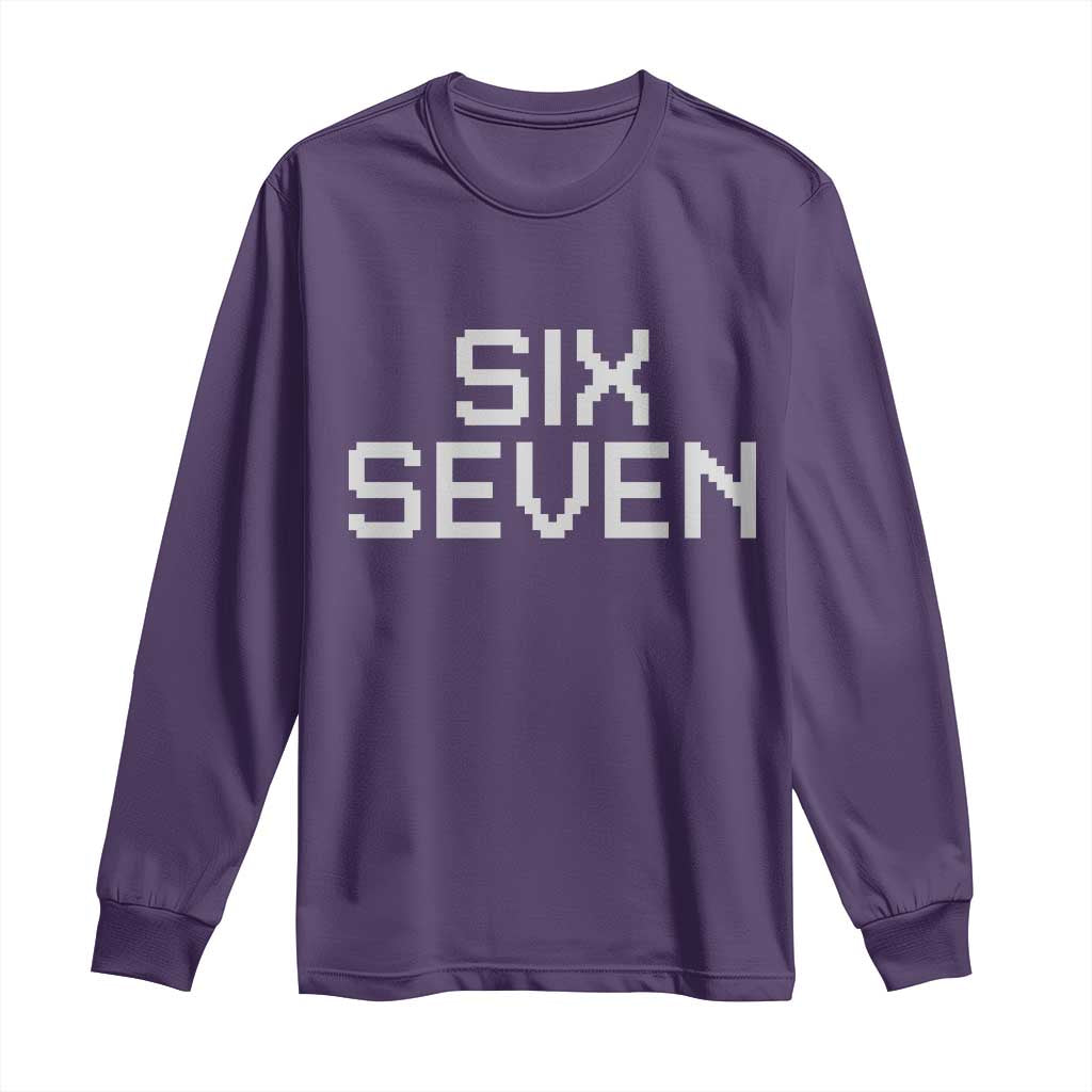 Six Seven Meme Pixel 67 Gen Alpha Internet Joke Long Sleeve Shirt - Wonder Print Shop