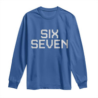 Six Seven Meme Pixel 67 Gen Alpha Internet Joke Long Sleeve Shirt - Wonder Print Shop